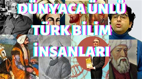 dünyaca ünlü türk bilim insanları